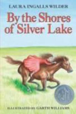 By the Shores of Silver Lake  9780064400053 Front Cover