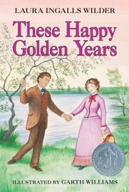 These Happy Golden Years  9780064400084 Front Cover