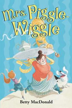 Mrs. Piggle-Wiggle  9780064401487 Front Cover