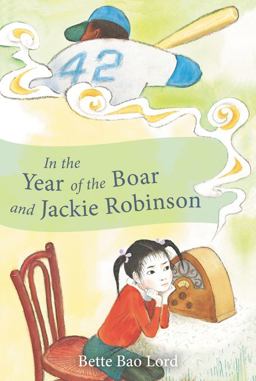 In the Year of the Boar and Jackie Robinson  9780064401753 Front Cover