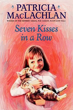 Seven Kisses in a Row  9780064402316 Front Cover