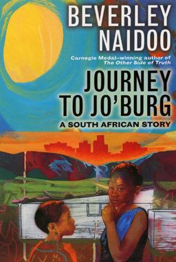 Journey to Jo'burg A South African Story 97th 9780064402378 Front Cover