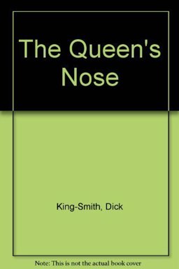 The Queen's Nose