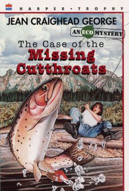 Case of the Missing Cutthroats  9780064406475 Front Cover
