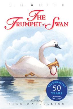 Trumpet of the Swan  9780064408677 Front Cover