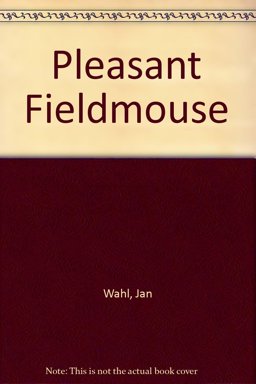 Pleasant Fieldmouse