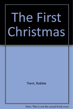 The First Christmas