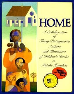 Home A Collaboration of Thirty Authors and Illustrators  9780064434706 Front Cover