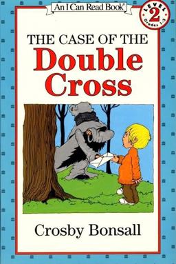 Case of the Double Cross  9780064440295 Front Cover