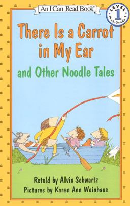 There Is a Carrot in My Ear and Other Noodle Tales  9780064441032 Front Cover