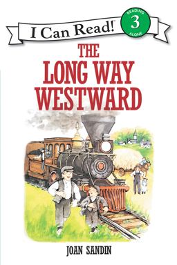 Long Way Westward  9780064441988 Front Cover