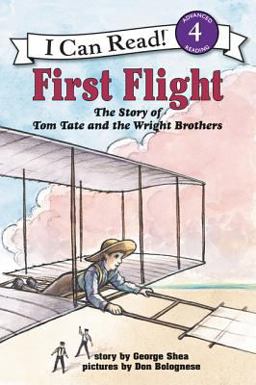 First Flight The Story of Tom Tate and the Wright Brothers  9780064442152 Front Cover