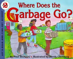 Where Does the Garbage Go? Revised Edition  9780064451147 Front Cover