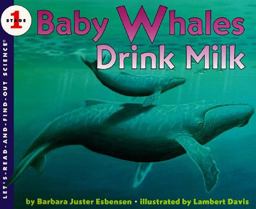 Baby Whales Drink Milk  9780064451192 Front Cover