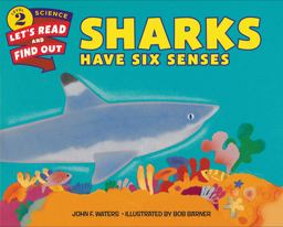 Sharks Have Six Senses  9780064451918 Front Cover