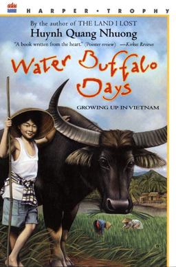 Water Buffalo Days Growing up in Vietnam  9780064462112 Front Cover