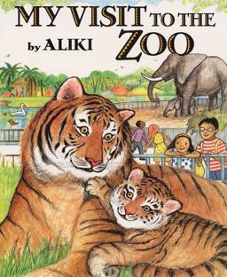 My Visit to the Zoo  9780064462174 Front Cover
