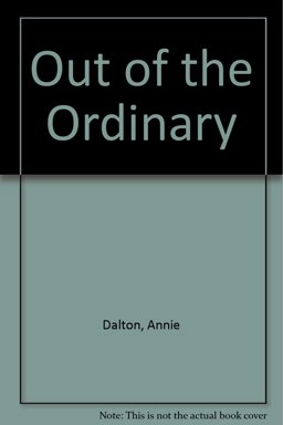 Out of the Ordinary