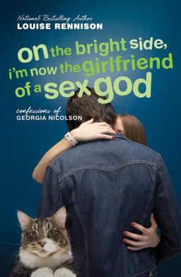 On the Bright Side, I'm Now the Girlfriend of a Sex God Further Confessions of Georgia Nicolson  9780064472265 Front Cover