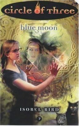 Circle of Three #7: Blue Moon