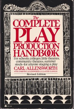 The Complete Play Production Handbook
