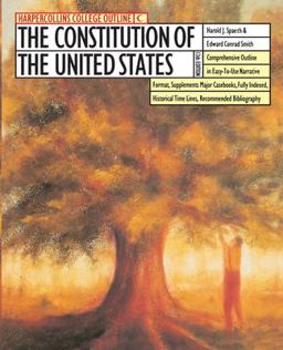 HarperCollins College Outline Constitution of the United States 13th 9780064671057 Front Cover