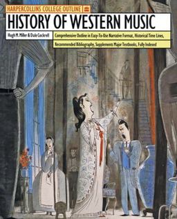 HarperCollins College Outline History of Western Music 5th 9780064671071 Front Cover