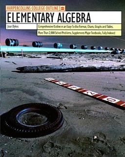 HarperCollins College Outline Elementary Algebra
