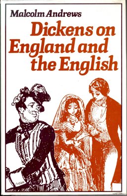 Dickens on England and the English