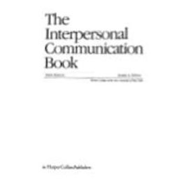 The Interpersonal Communication Book