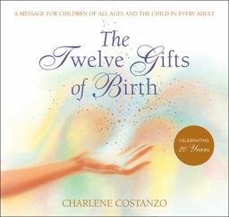 Twelve Gifts of Birth  9780066211046 Front Cover