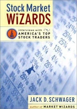 Stock Market Wizards Interviews with America's Top Stock Traders  9780066620589 Front Cover