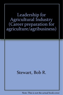 Leadership for Agricultural Industry