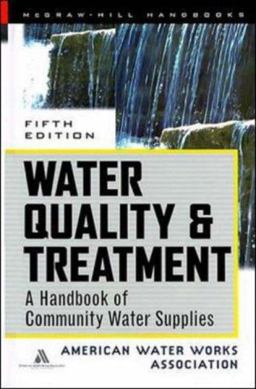 Water Quality and Treatment Handbook 5th 9780070016590 Front Cover