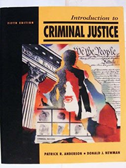 Introduction to Criminal Justice