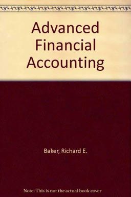 Advanced Financial Accounting Advanced Financial Accounting
