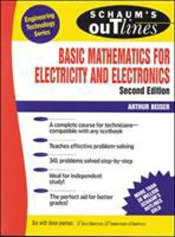 Schaum's Outline of Basic Mathematics for Electricity and Electronics 2nd 9780070044395 Front Cover