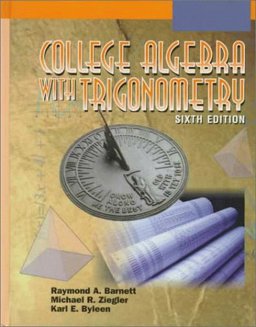 College Algebra with Trigonometry 6th 1998 9780070063365 Front Cover