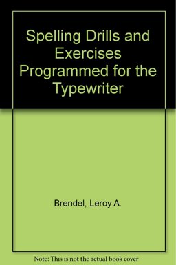 Spelling Drills and Exercises