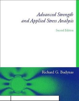 Advanced Strength and Applied Stress Analysis 2nd 9780070089853 Front Cover