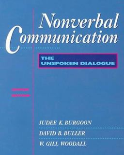 Nonverbal Communication : The Unspoken Dialogue 2nd 9780070089952 Front Cover