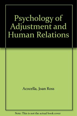 Psychology of Adjustment and Human Relations