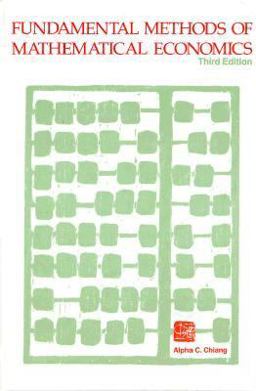 Fundamental Methods of Mathematical Economics 3rd 9780070108134 Front Cover