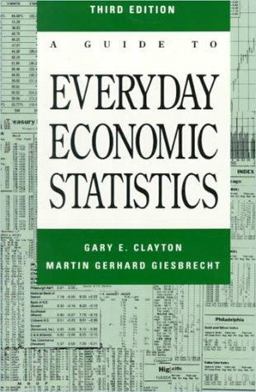 A Guide to Everyday Economic Statistics