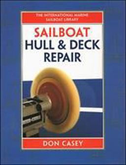 Sailboat Hull and Deck Repair  9780070133693 Front Cover