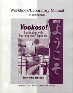 Workbook/Lab Manual to Accompany Yookoso! Continuing with Contemporary Japanese 2nd 9780070136984 Front Cover