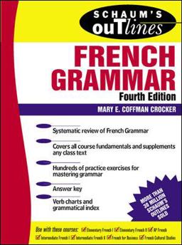 Schaum's Outline of French Grammar 4th 9780070138872 Front Cover