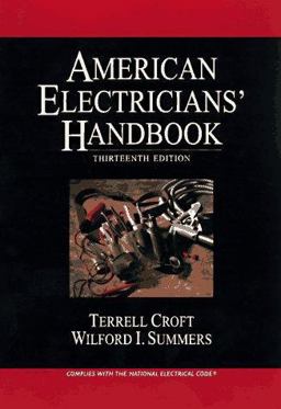 American Electrician's Handbook 13th 9780070139367 Front Cover