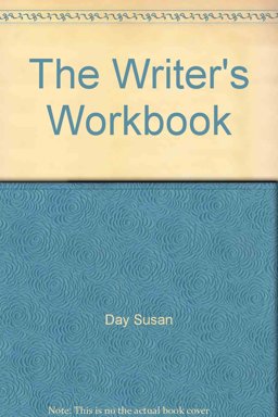 The Writer's Workbook The Writer's Workbook