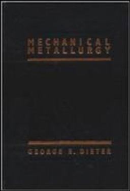 Mechanical Metallurgy 3rd 9780070168930 Front Cover